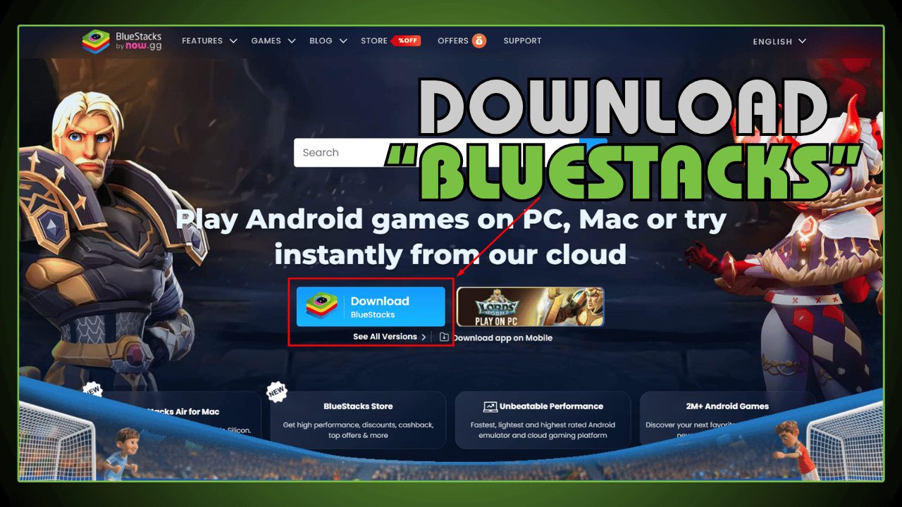 Download BlueStacks